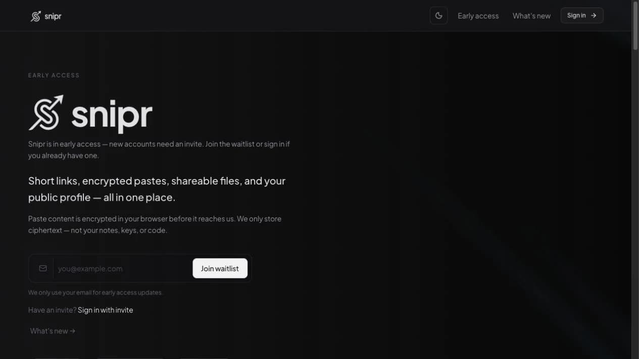 Snipr early-access landing page presenting short links, encrypted pastes, files, and public profiles.